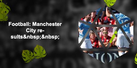 Manchester city flashscore