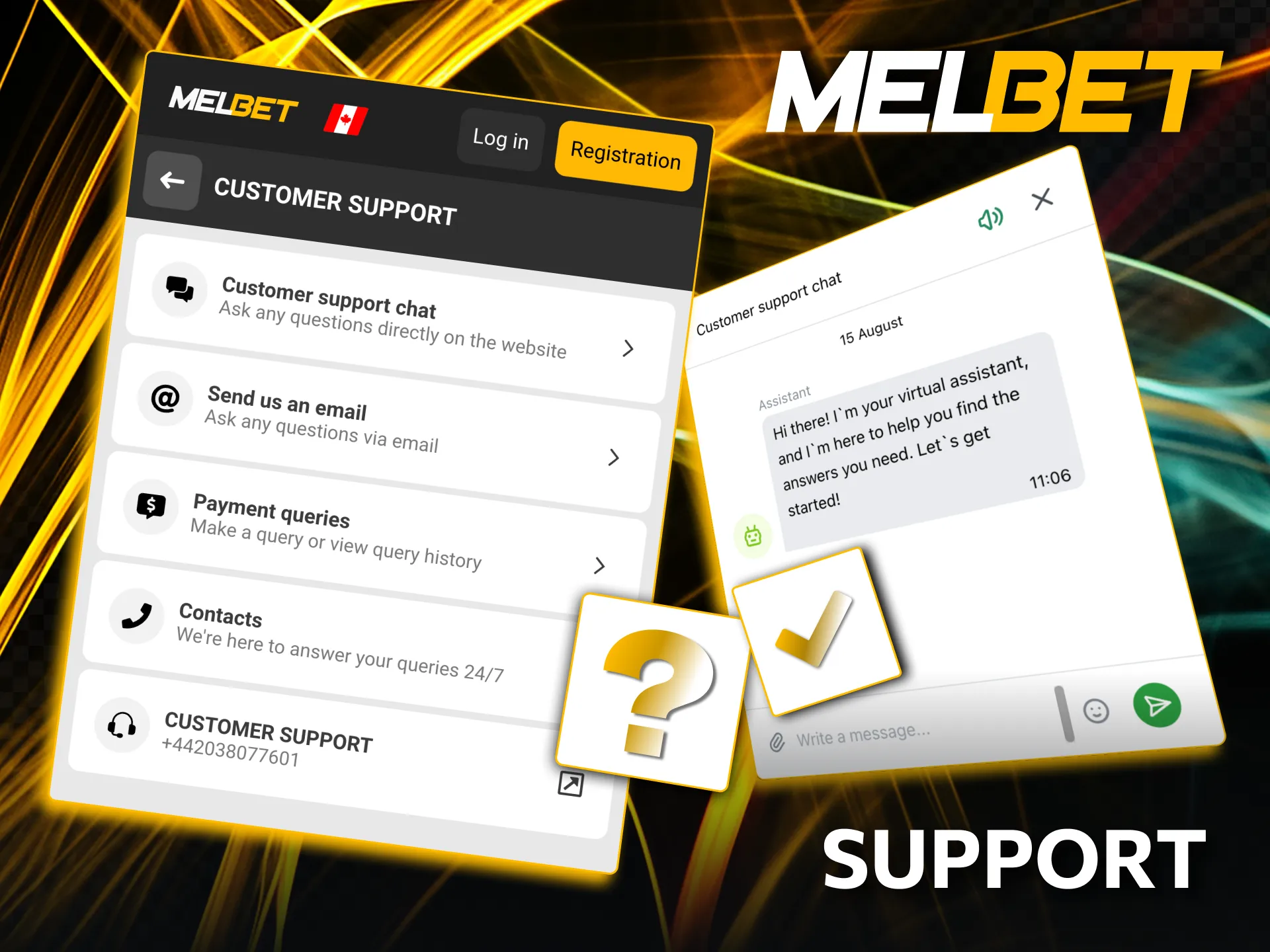 Contact Melbet team anytime for help or questions.